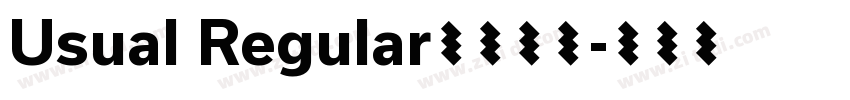 Usual Regular字体下载字体转换